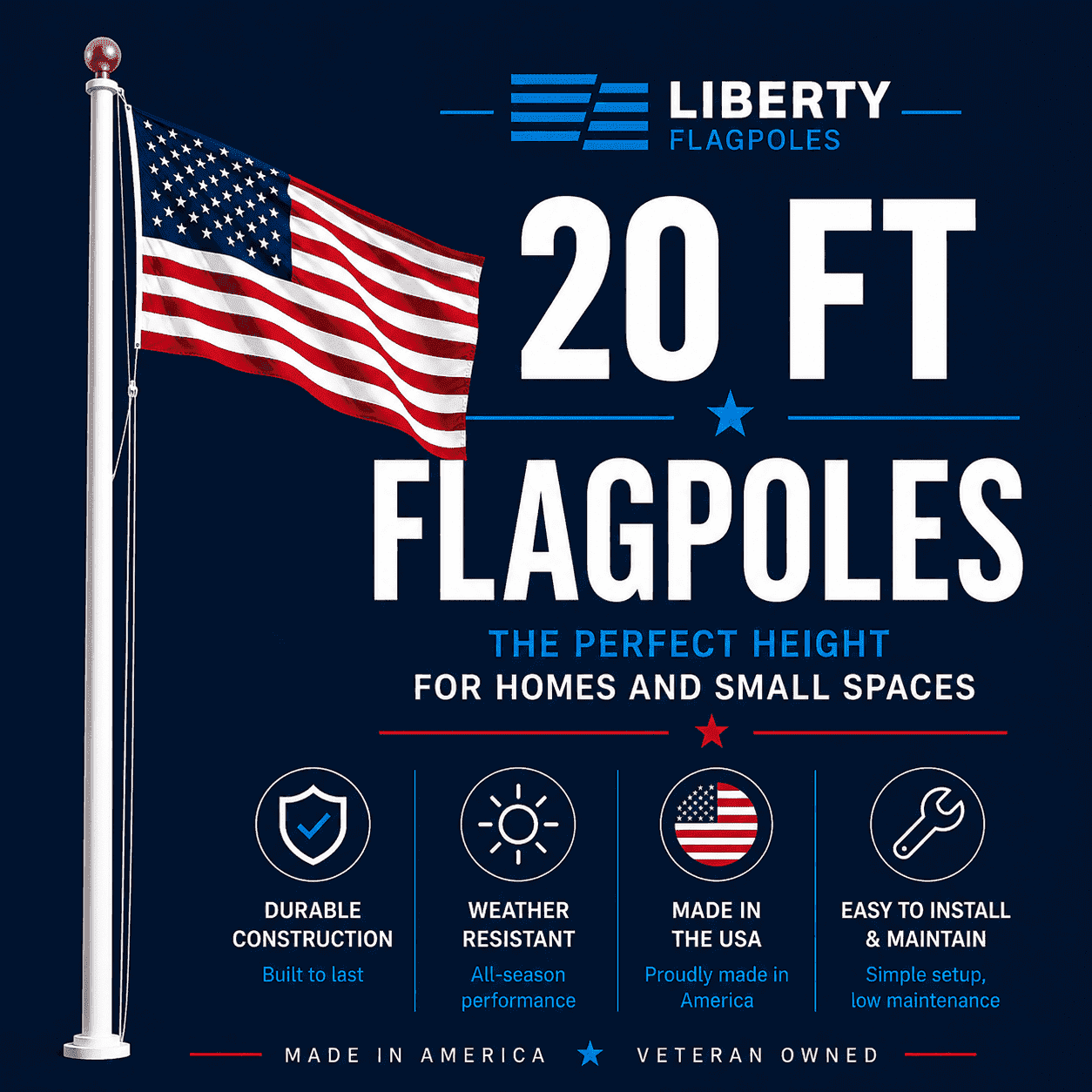 20 ft Flagpoles – Premium Heavy-Duty Made in USA Aluminum Poles for Residential & Commercial Display - Liberty Flagpoles