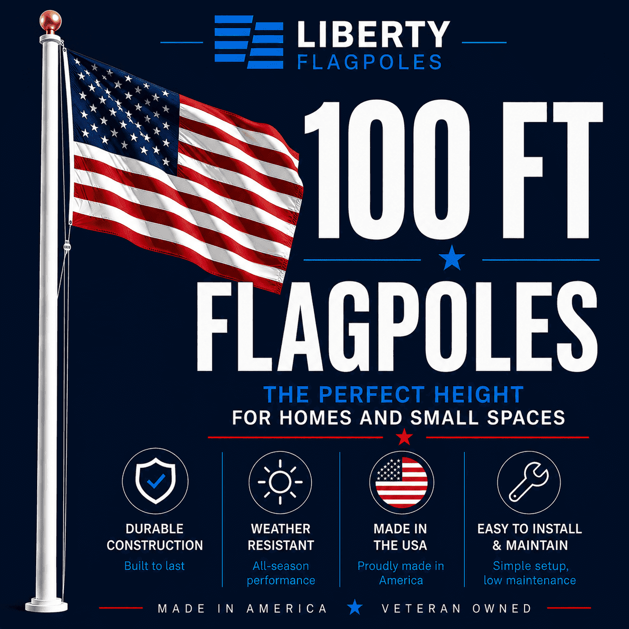 100 ft Flagpoles – Top-Tier Made-in-America Aluminum & Fiberglass - Liberty Flagpoles