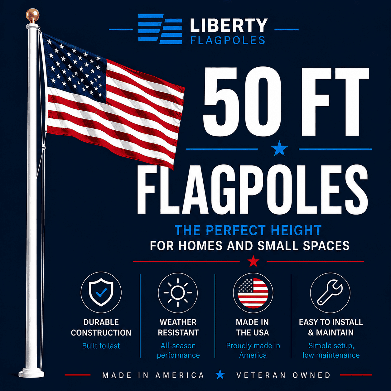 50 ft Flagpoles – Premium American-Crafted Aluminum & Fiberglass - Liberty Flagpoles